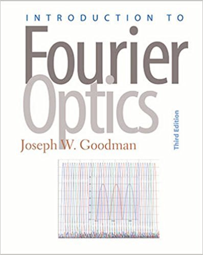 Introduction to Fourier Optics 3rd Edn